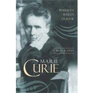 Marie Curie : A Biography