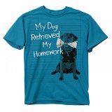 Buck Wear My Dog Retrieved My Homework 6078 (XSMALL)