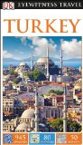 DK Eyewitness Travel Guide: Turkey