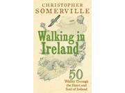Walking In Ireland
