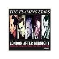 The Flaming Stars - London After Midnight (Singles, Rarities & Bar Room Floor-Fillers 1995-2005)