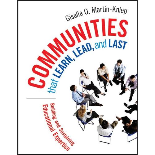 Communities That Learn, Lead, and Last