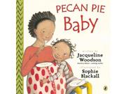 Pecan Pie Baby
