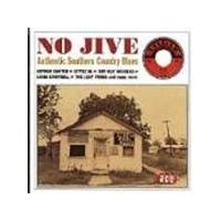 Various Artists - No Jive (Authentic Southern Country Blues)
