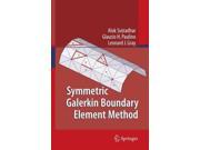 Symmetric Galerkin Boundary Element Method