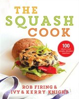 The Everyday Squash Cook: The Most Versatile & Affordable Superfood