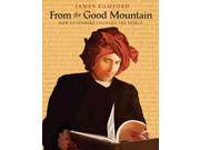 From The Good Mountain