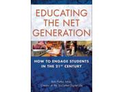 Educating The Net Generation