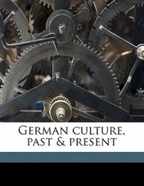 German Culture, Past & Present