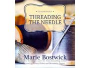 Threading The Needle Cobbled Court Unabridged