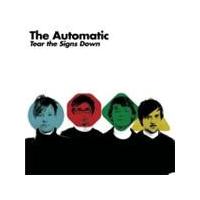 The Automatic - Tear The Signs Down (Music CD)
