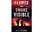 Flames And Smoke Visible