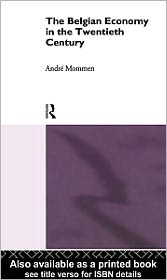 Belgian Economy in the Twentieth Century