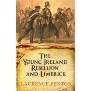 The Young Ireland Rebellion and Limerick