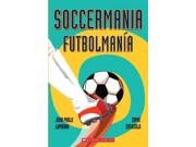 Soccermania / Futbolmania (spanish)