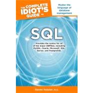 The Complete Idiot's Guide to SQL