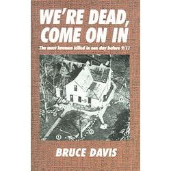We're Dead, Come on in
