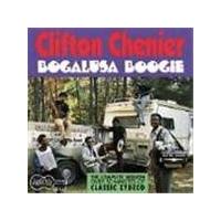Clifton Chenier - Bogalusa Boogie