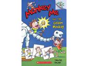 Monkey Me And The Golden Monkey Monkey Me. Scholastic Branches