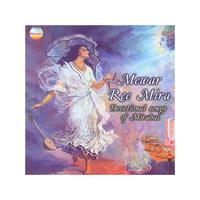 Chiranji Lalji/Suman Yadav - Newar Ree Mira (Devotional Songs of Mirabai) (Music CD)