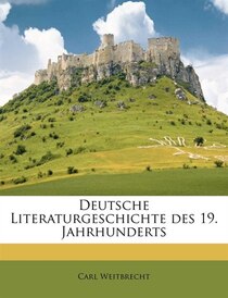 Deutsche Literaturgeschichte Des 19. Jahrhunderts