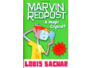 A Magic Crystal? (marvin Redpost) (paperback)