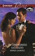 Un Compromiso Exclusivo: (a Very Exclusive Engagement)