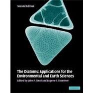 The Diatoms: Applications for the Environmental and Earth Sciences