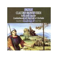 Monteverdi: Ballo delle Ingrate n Combatimento di Tancredi et Clorinda
