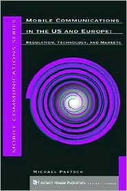 Mobile Communications In The U.S. And Europe