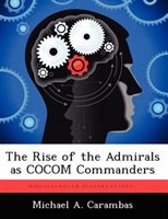The Rise Of The Admirals As Cocom Commanders