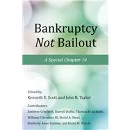 Bankruptcy Not Bailout : A Special Chapter 14