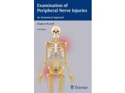 Examination Of Peripheral Nerve Injuries 2