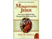Misquoting Jesus Plus Reprint