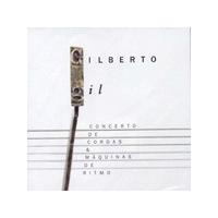 Gilberto Gil - Concerto de Cordas E Maquinas de Ritmo (Music CD)