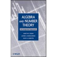 Algebra and Number Theory : An Integrated Approach