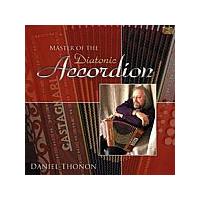 Daniel Thonon - Master Of The Diatonic Accordion (Music CD)
