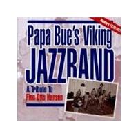 Papa Bue's Viking Jazzband - Tribute To Finn Otto Hansen