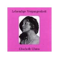 Eisabeth Ohms & Gertrude Kappel - Opera Arias