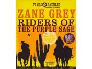 Riders Of The Purple Sage Unabridged