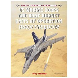 US Marine Corps And RAAF Hornet Units of Operation Iraqi Freedom