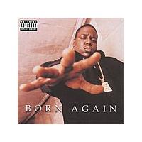 The Notorious B.I.G. - Born Again (Music CD)
