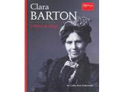 Clara Barton Defining Moments