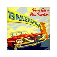 Vince Gill & Paul Franklin - Bakersfield (Music CD)