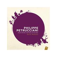 Philippe Petrucciani - Este Mundo (Music CD)