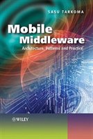 Mobile Middleware: Supporting Applications And Services