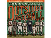 The League Of Outsider Baseball Ill
