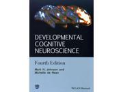 Developmental Cognitive Neuroscience: An Introduction