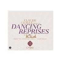 Claude Challe - Claude Challe Presents Dancing Reprises By K�Lid (Music CD)