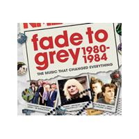Various Artists - Fade To Grey 1980-1984 (Music CD)